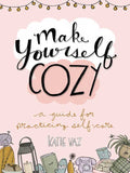 Make Yourself Cozy by Katie  Vaz: Paperback; 128 pages / English