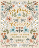 Scriptures and Florals: Life In Full Bloom by Allison  Loveall: Paperback; 96 pages / English