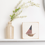 Flag Sailboat Block Sign | Wooden Decor | Coastal Decor
