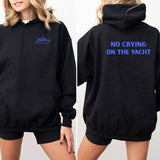 No Crying on the Yacht Nautical Graphic Hoodie: White / M