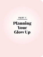 Glow Up Journal by Danielle Richardson: Hardcover; 176 pages / English
