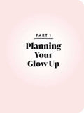 Glow Up Journal by Danielle Richardson: Hardcover; 176 pages / English