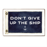 Don't Give Up The Ship Vintage Flag Block | Wood Block Sign: Default Title