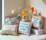 No Idea What I'm Doing Embroidered Pillow